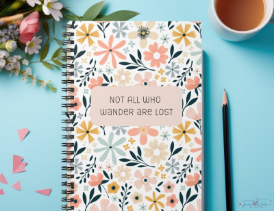 not all who wander are lost spiral notebook